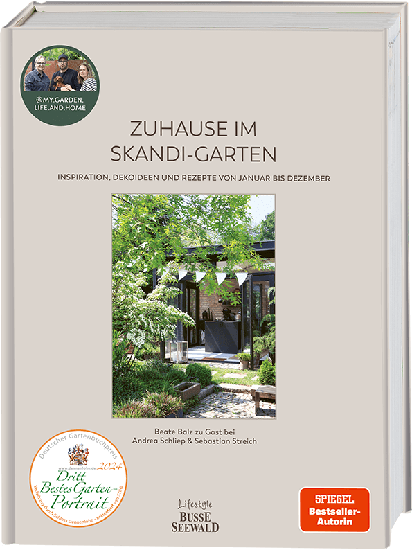 Zuhause im Skandi-Garten. Inspiration, Dekoideen und Rezepte von Januar bis Dezember